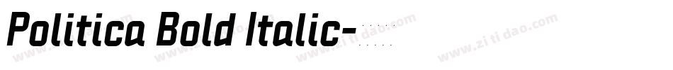Politica Bold Italic字体转换